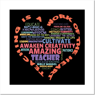 Teaching Is A Work Of The Heart - Teachers Rock - Teacher Appreciation - Favorite Teacher - Best Teacher Posters and Art